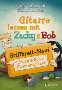 Griffbrett-Navi : Zacky und Bob's Gitarrenspicker Gitarre Lernen Mit Zacky und Bob