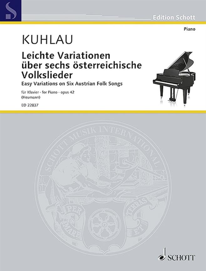 Leichte Variationen : Über Sechs Österreichische Volkslieder
