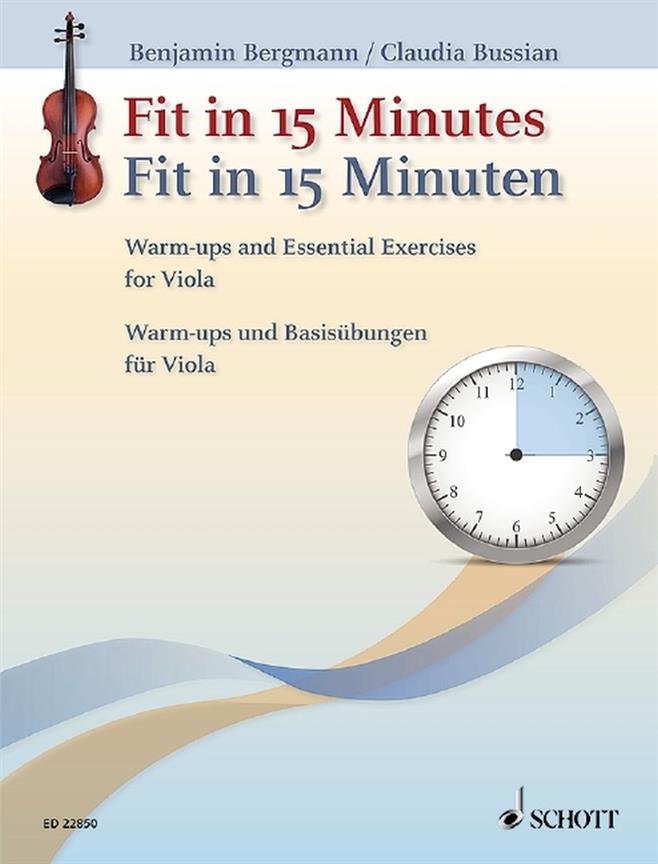 Fit In 15 Minuten : Warm-Ups and Essential Exercises For Viola