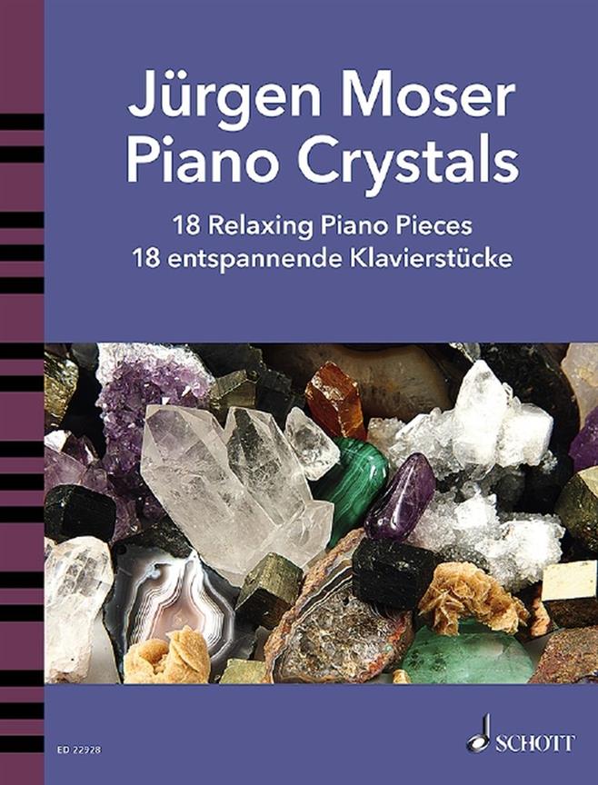 Piano Crystals : 18 Relaxing Piano Pieces
