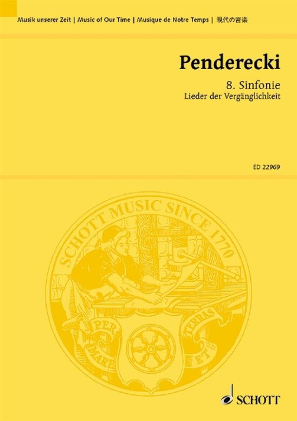 8. Sinfonie : Lieder der Vergänglichkeit for three soloists (SMezBar), mixed choir and orchestra