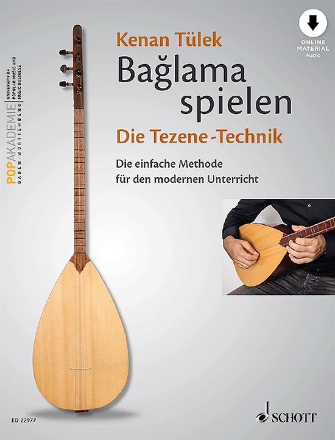 Baglama Spielen - Die Tezene-Technik Band 2 : Die Einfache Methode Für Den Modernen Unterricht