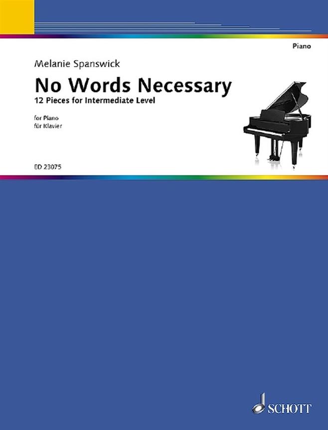 No Words Necessary : 12 Pieces For Intermediate Level