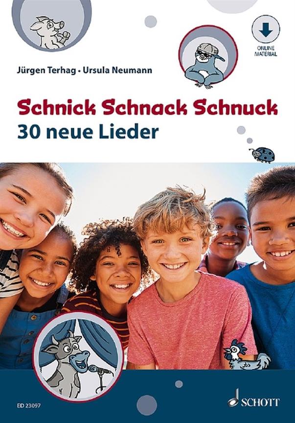 Schnick Schnack Schnuck : 30 Neue Lieder
