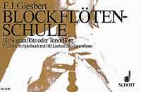 Blockflöten-Schule : Sopran-/Tenorblockföte