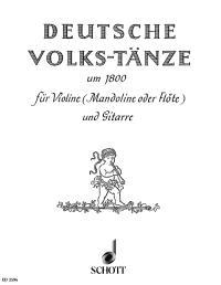 Deutsche Volkstanze um 1800 : Aus alten Sammlungen ausgewahlt