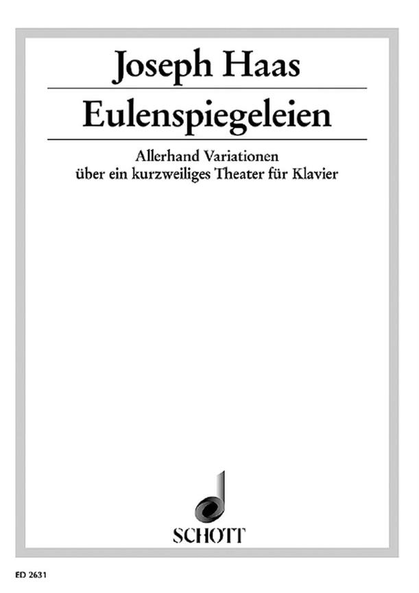 Eulenspiegeleien op. 39 : Allerhand Variationen uber ein kurzweiliges Thema
