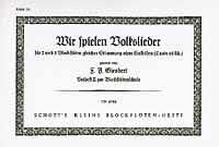 Wir Spielen Volkslieder 2-3Blf.