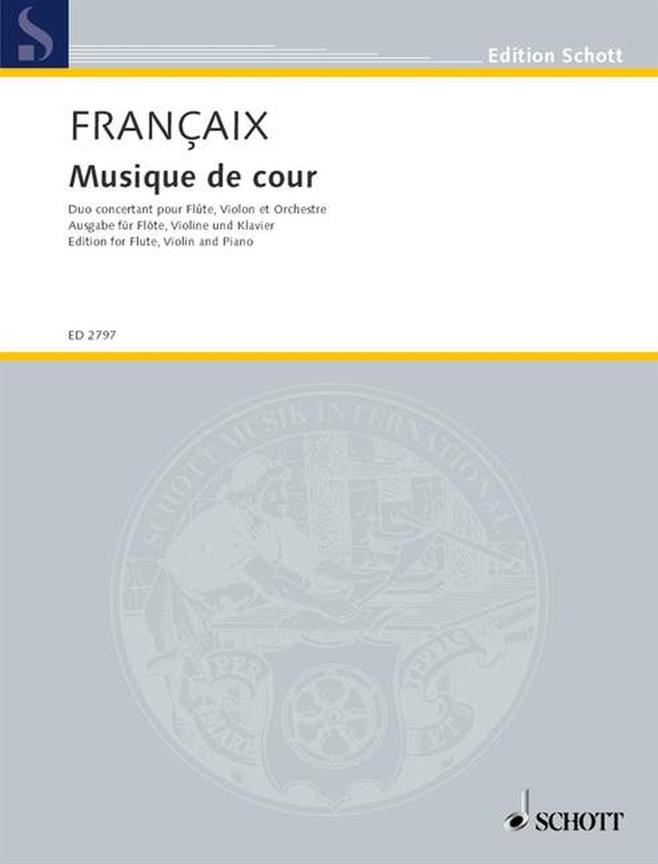 Musique de cour : Concertante duet for flute, violin and orchestra