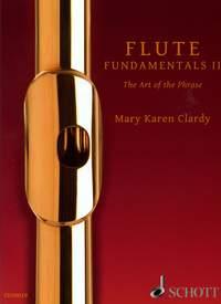 Flute Fundamentals Vol. II : The Art of the Phrase