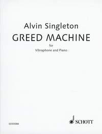 Greed Machine : for vibraphone and piano