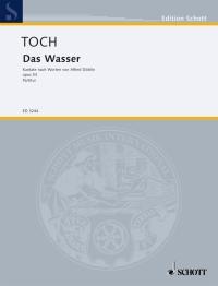 Das Wasser op. 53 : Cantata