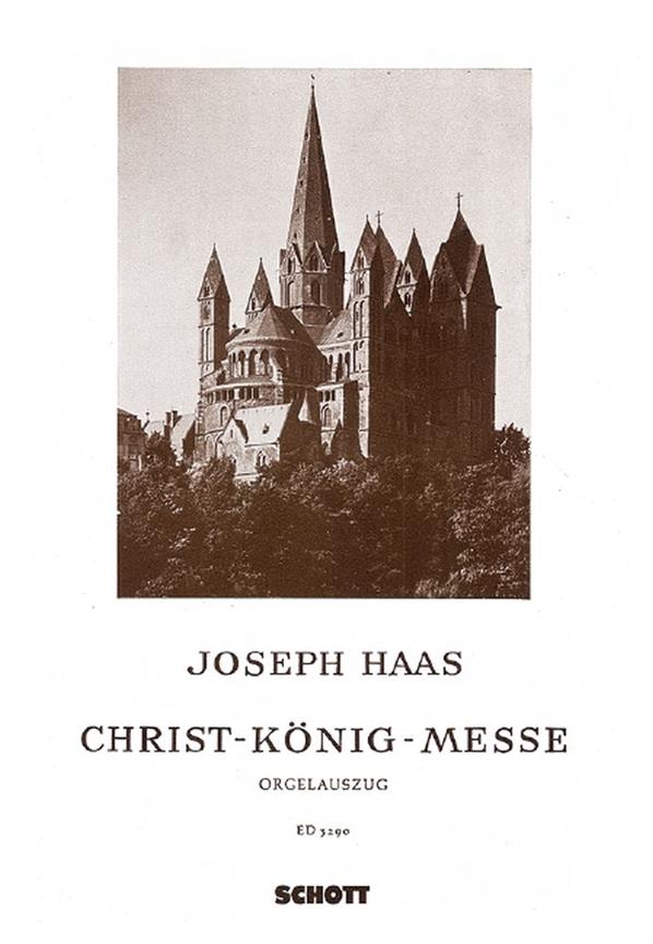 Christ-Konig-Messe op. 88 : Limburger Domfest-Messe