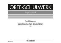 Spielstucke fur Blockfloten Heft 1b : Thirteen pieces