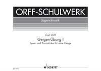Geigen-ubung Heft 1 : Spiel- und Tanzstucke fur eine Geige