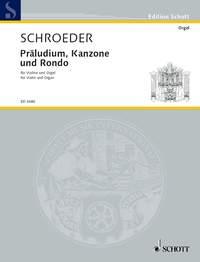 Praludium, Kanzone und Rondo