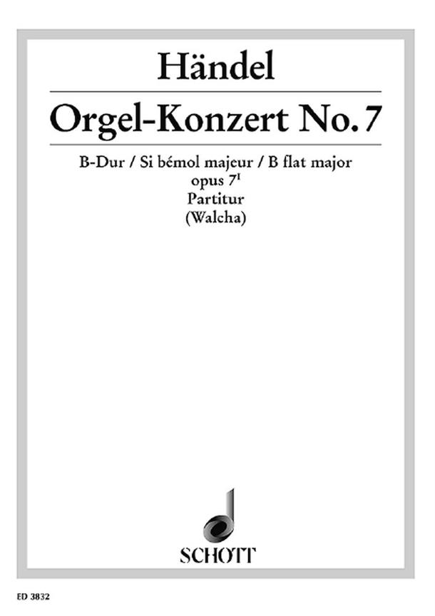 Organ Concerto No. 7 B Major op. 7/1 HWV 306