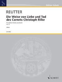 Die Weise von Liebe und Tod op. 31 : des Cornets Christoph Rilke