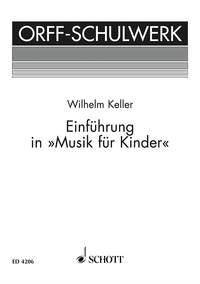 Einfuhrung in Musik fur Kinder : Methodik. Spieltechnik der Instrumente - Lehrpraxis