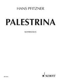 Palestrina : Musical legend in 3 acts