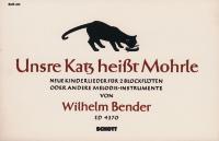 Unsre Katz heißt Mohrle : Neue Kinderlieder