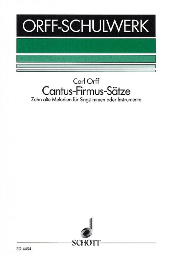 Cantus-firmus-Satze : 10 alte Melodien