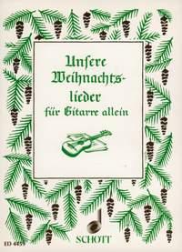 Unsere Weihnachtslieder : 43 Weihnachtslieder leicht gesetzt