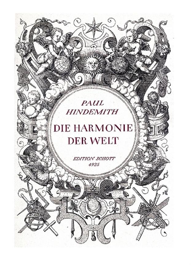 Die Harmonie der Welt : Oper in fünf Aufzügen