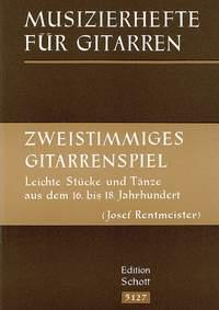 Zweistimmiges Gitarrenspiel : Leichte Stucke und Tanze aus dem 16.-18. Jahrhundert