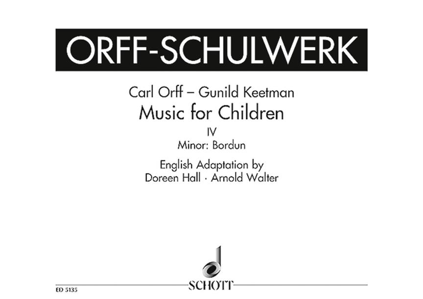 Music for Children Vol. 4 : Minor: Bordun