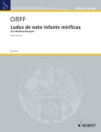 Ludus de nato Infante mirificus : Ein Weihnachtsspiel