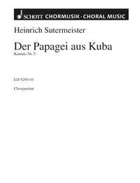 Kantate Nr. 5 : Der Papagei aus Kuba