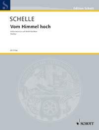 Vom Himmel hoch : Actus musicus auf Weih-Nachten (Luk. 2, 1-20)