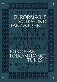 Europaische Volks & Tanzweisen