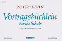 Vortragsbuchlein fur die Schule Band 1 : Beiheft zum Flotenbuchlein fur die Schule