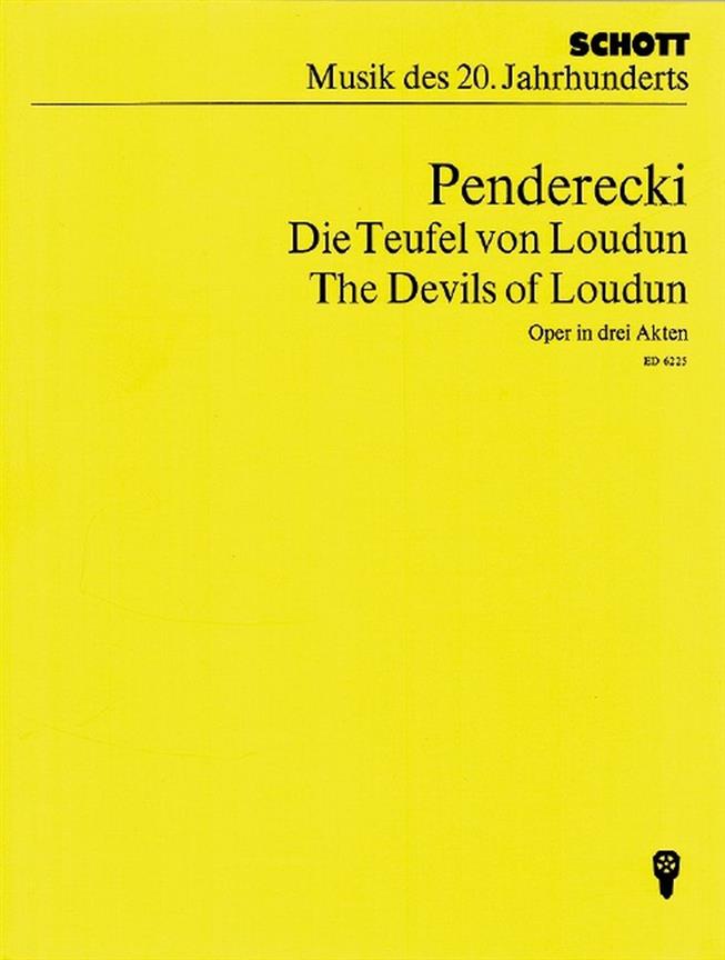 The Devils of Loudun : Opera in 3 Acts