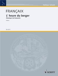 L'heure du berger : Musique de Brasserie.