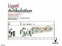 Artikulation : Realisiert im Studio für Elektronische Musik des Westdeutschen Rundfunks Köln