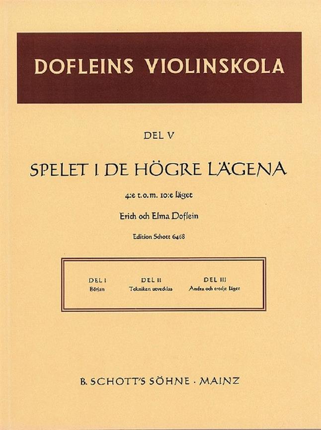 Dofleins Violinskola Band 5 : En studiegang for violinspelet - Spelet i de hogre lagena