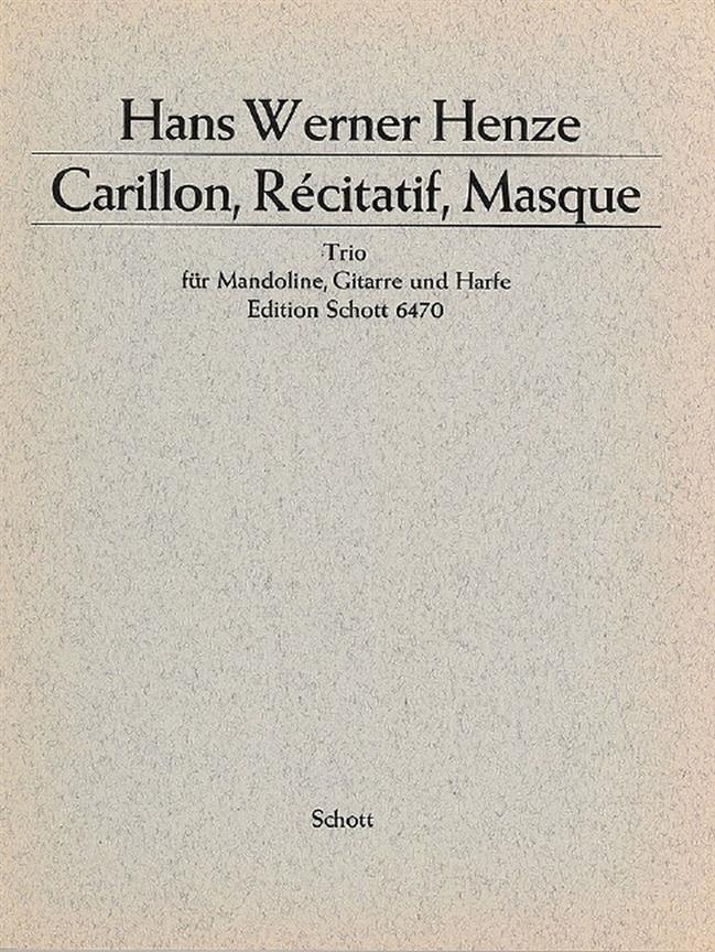 Carillon, Récitatif, Masque : Trio für Mandoline, Gitarre und Harfe