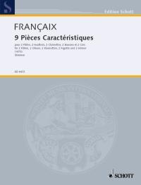 9 Characteristic Pieces : for 2 flutes, 2 oboes 2 clarinets, 2 bassoons and 2 horns