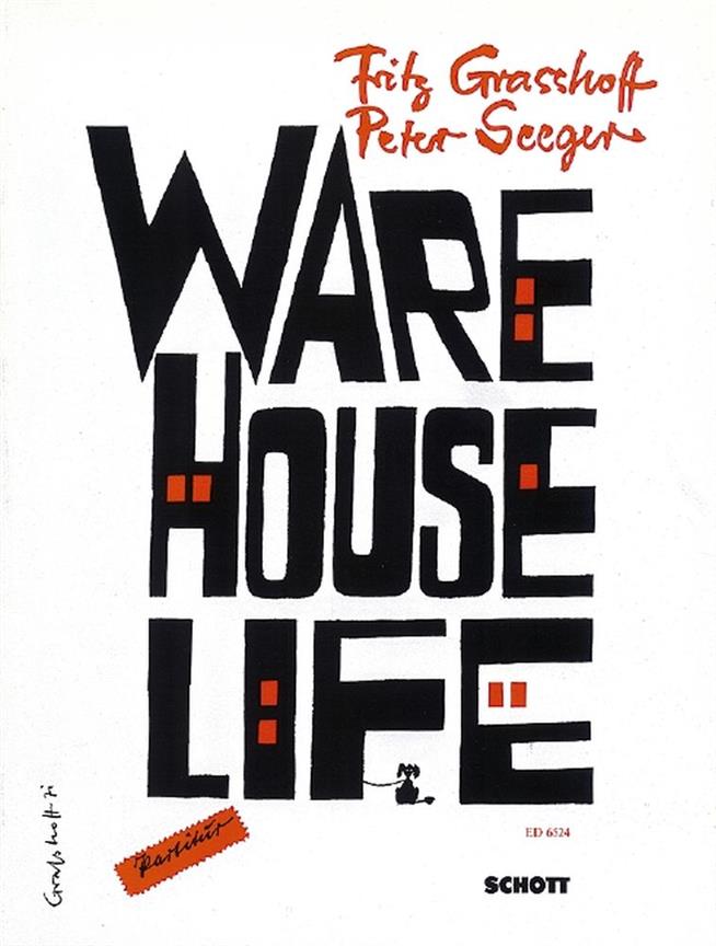 Warehouse-Life : Eine satirische Chor-Revue in 10 Abteilungen