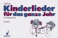 Kinderlieder Für Das Ganze Jahr