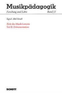 Ziele des Musik-Lernens : Dokumentation