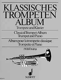 Klassisches Trompeten-Album : 16 Stücke