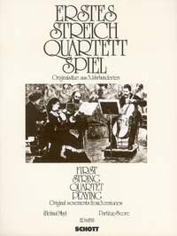 1. Streichquartettspiel : Original movement from 300 years ago