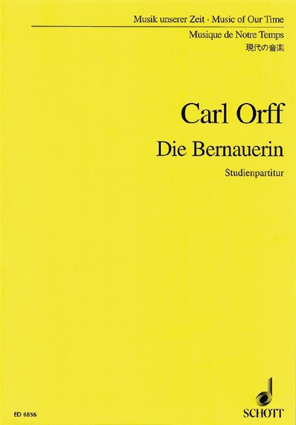 Die Bernauerin : Ein bairisches Stuck
