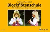 Blockflotenschule : fur den Einzel- und Gruppenunterricht in der deutschen und barocken Griffweise