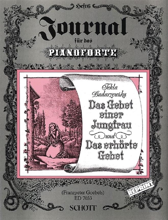 Das Gebet einer Jungfrau / Das erhorte Gebet : mit einem Anhang: Bedenkliches und Nachdenkliches