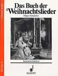 Das Buch der Weihnachtslieder : 151 deutsche Advents- und Weihnachtslieder - Kulturgeschichte, Noten, Texte, Bilder